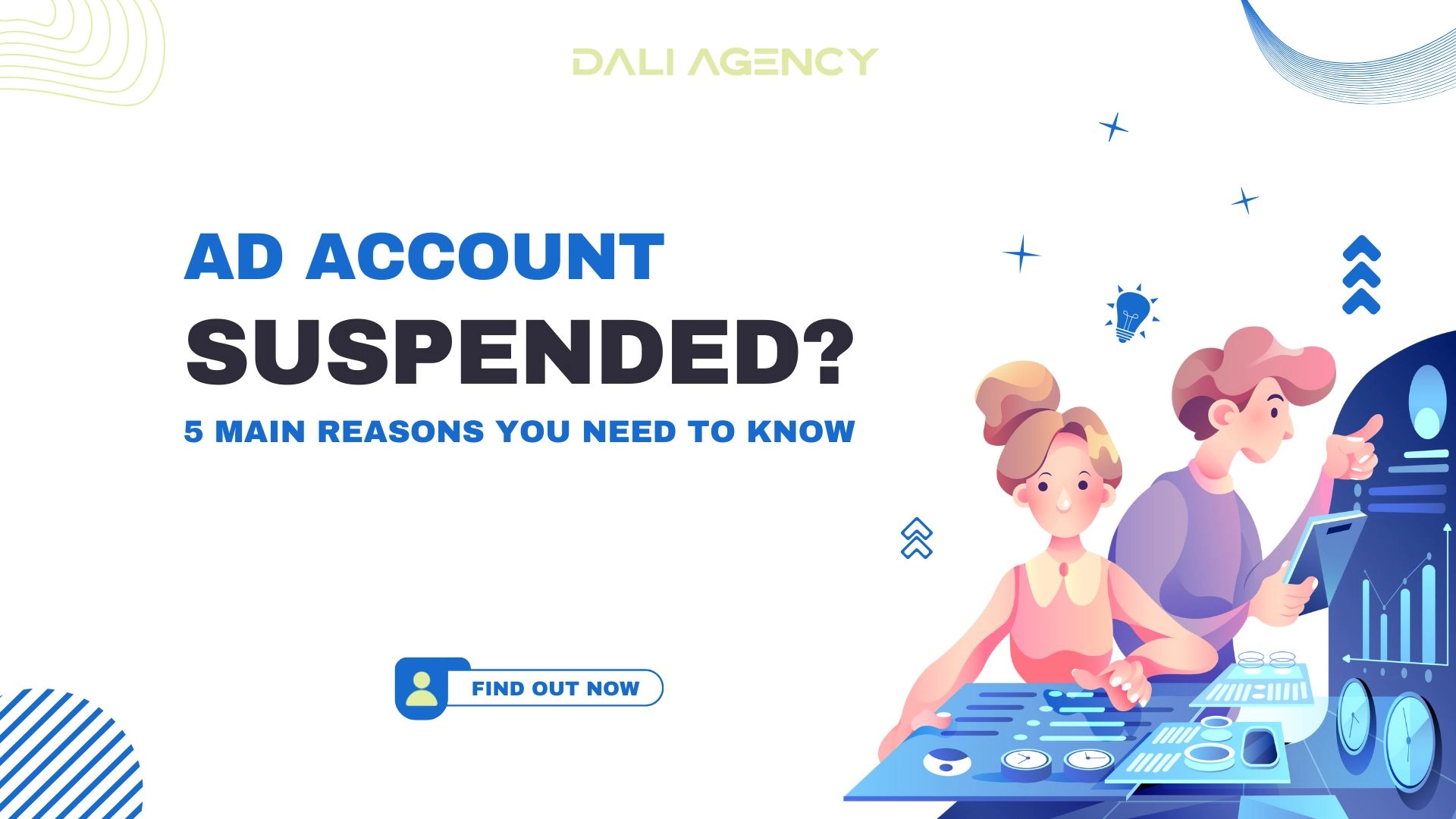 Ad account suspended 5 main reasons you need to know