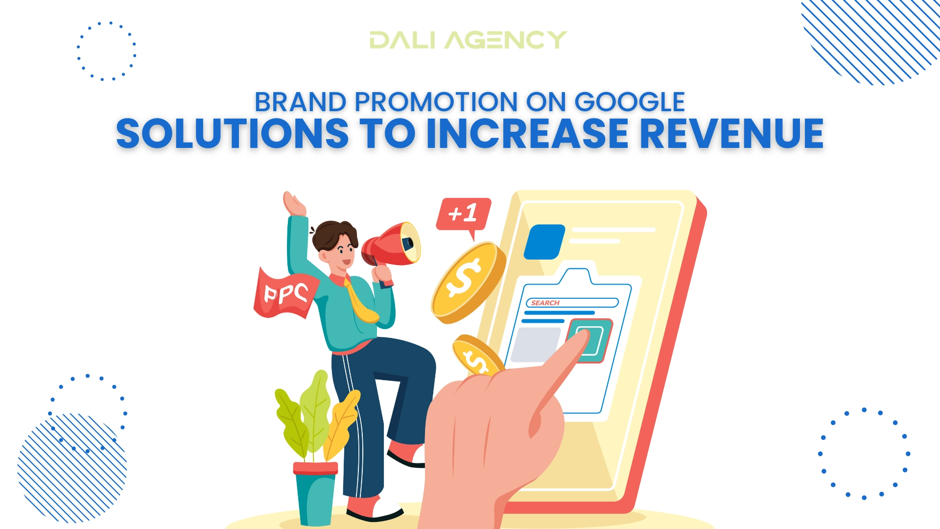 Brand promotion on Google Solutions to increase revenue