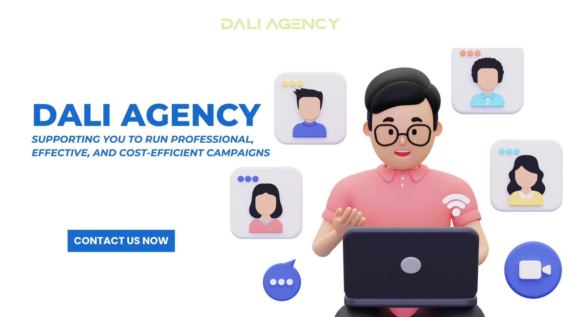 Contact Dali Agency immediately for professional campaign support