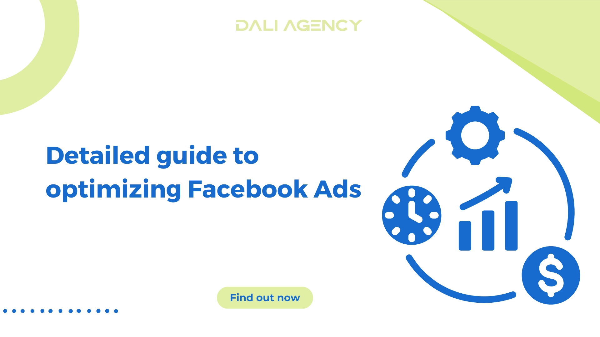 Detailed guide to optimizing Facebook Ads