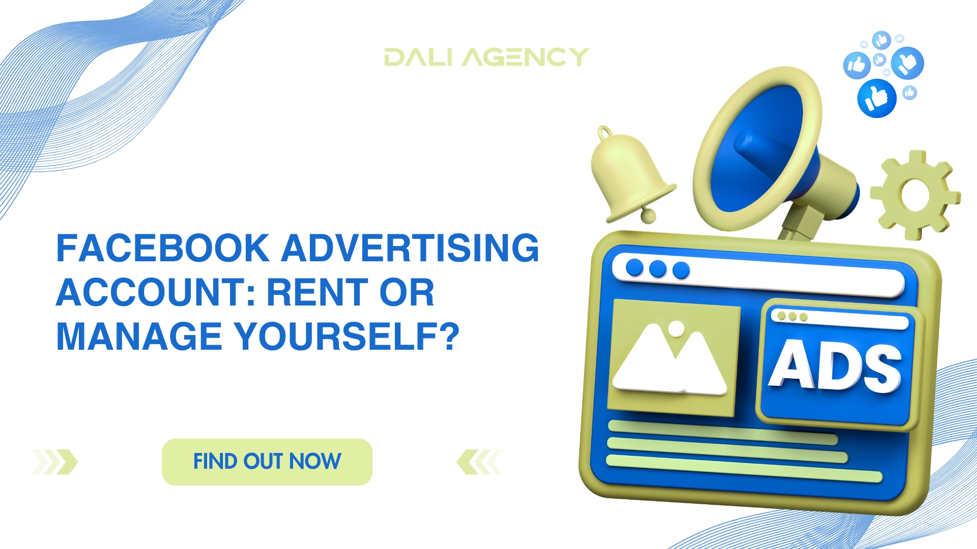 Facebook Advertising Account Rent or Manage Yourself