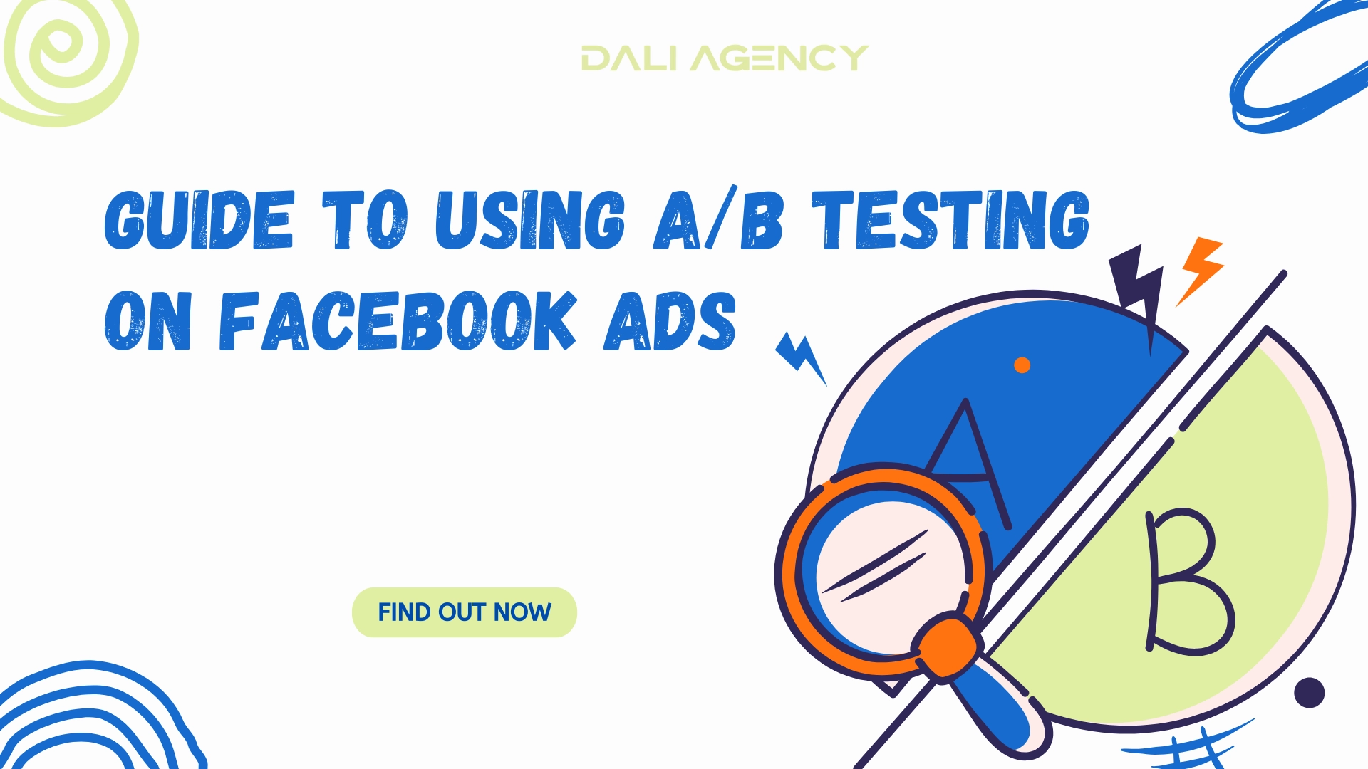 Guide to using AB Testing on Facebook Ads