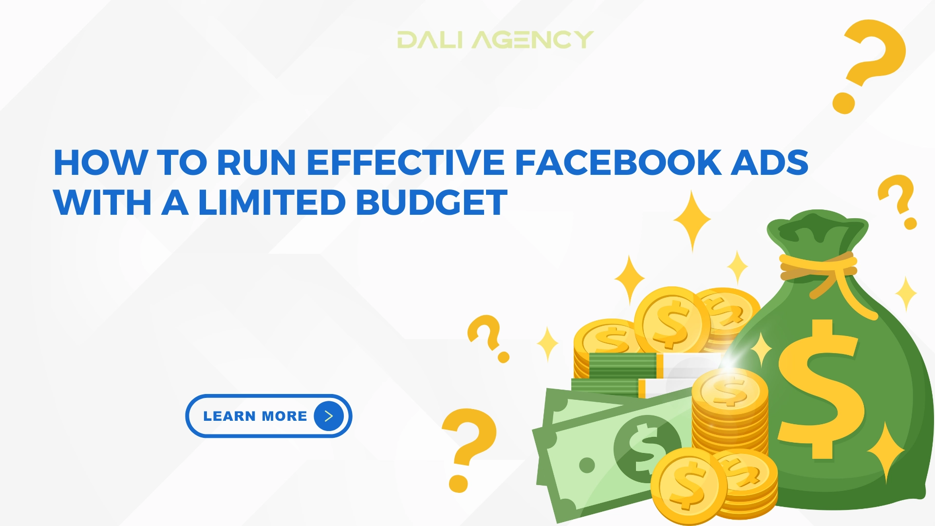 How to run effective Facebook ads with a limited budget